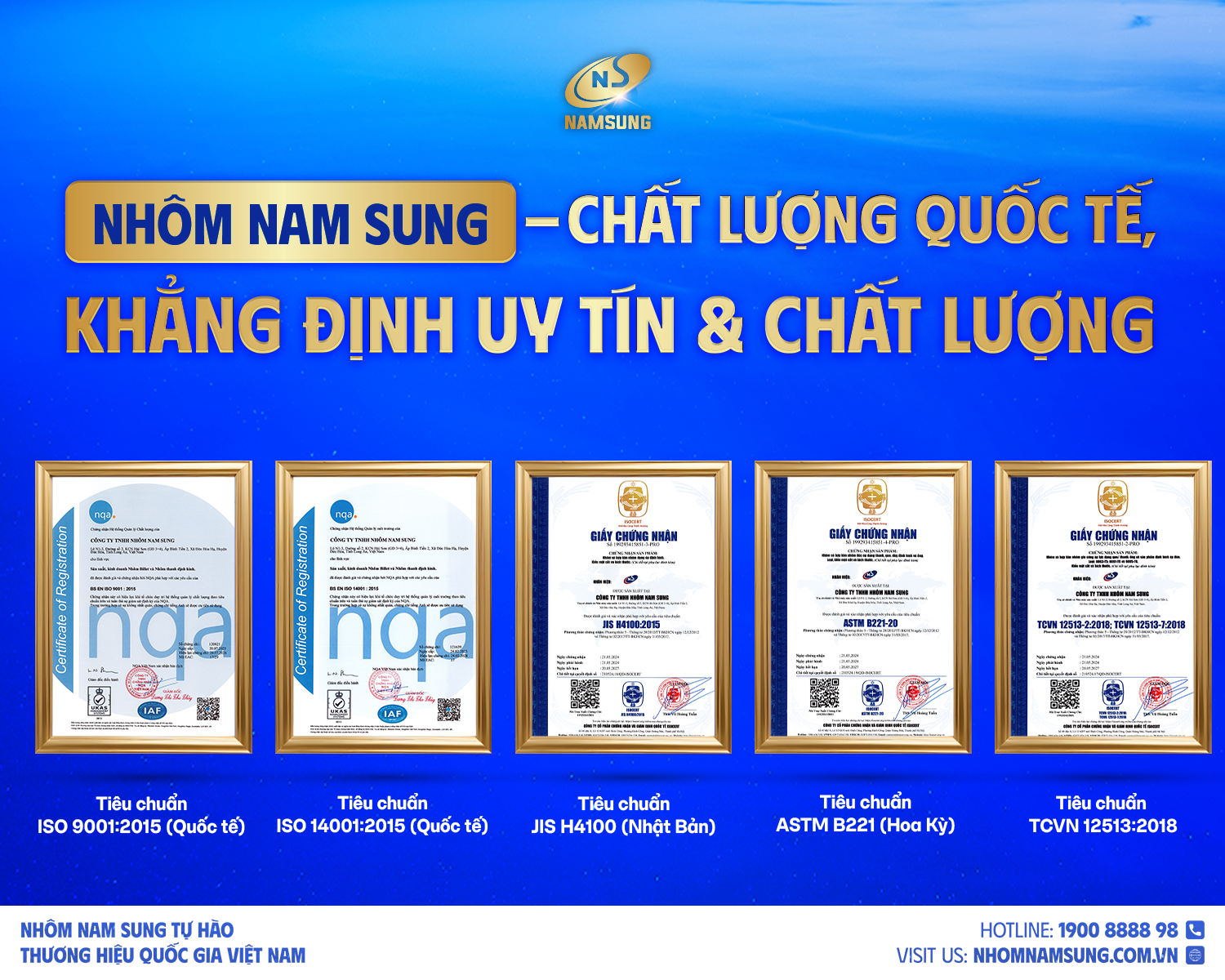 Hàng loạt các chứng nhận quốc tế, khẳng định chất lượng Nhôm Nam Sung.