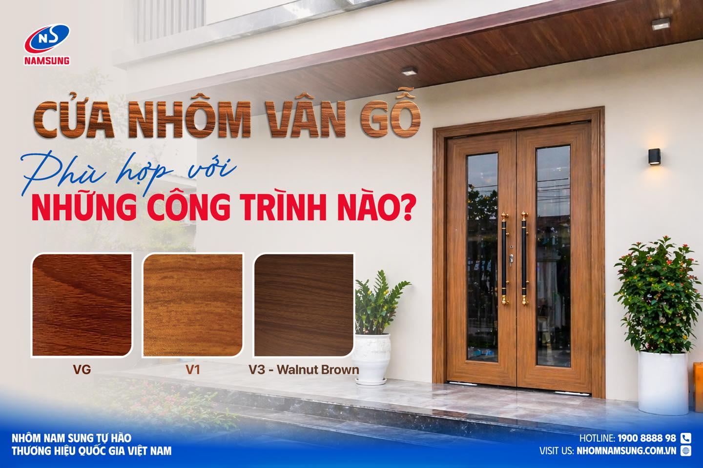 Nhôm Nam Sung có 3 màu vân gỗ là vân gỗ vàng (V1), vân gỗ đỏ (VG) và Walnut Brown (V3).